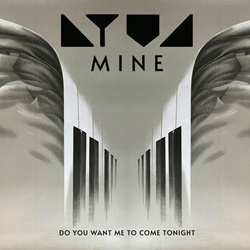 Dyva - Mine / Do You Want Me To Come Tonight (EP) (2025)